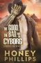 [Cyborgs on Mars 01] • The Good, the Bad, and the Cyborg